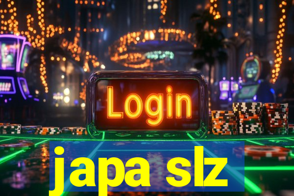 japa slz